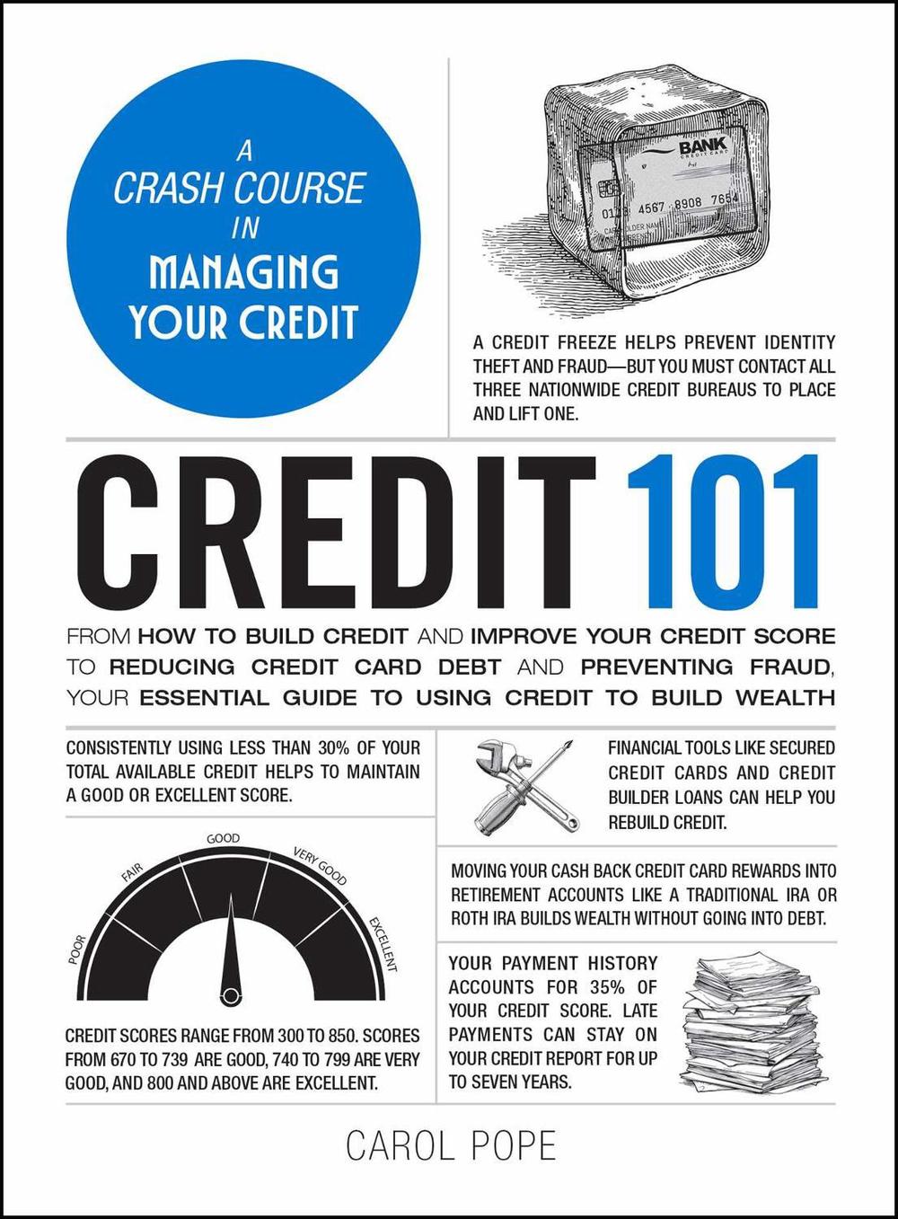 Credit 101 by Carol Pope - ISBN: 9781507226025