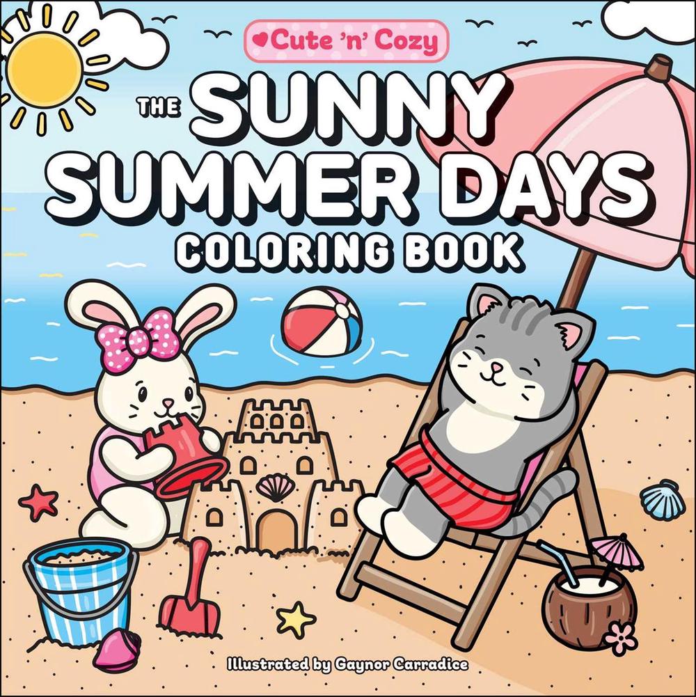 The Sunny Summer Days Coloring Book by Gaynor Carradice - ISBN: 9781507226629