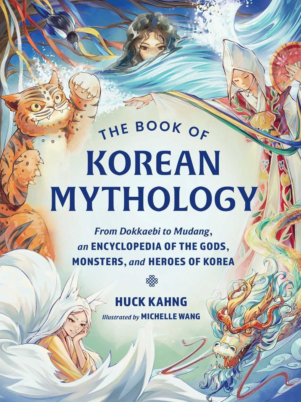 The Book of Korean Mythology by Huck Kahng - ISBN: 9781507226698