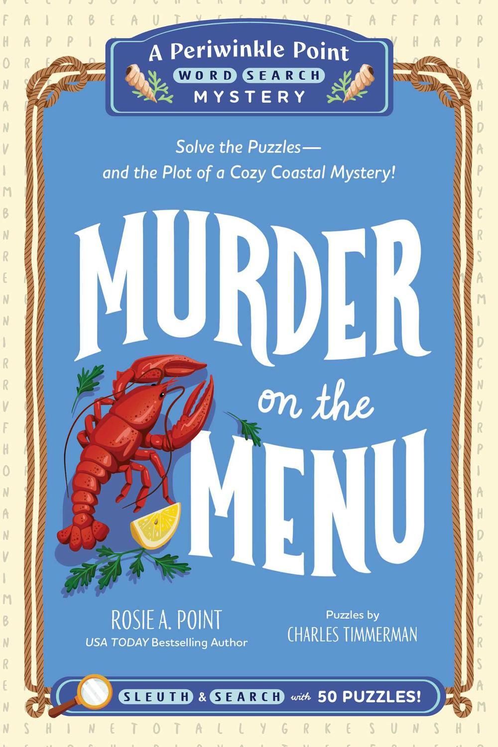 Murder on the Menu: Book 1 by Rosie A. Point - ISBN: 9781507227794