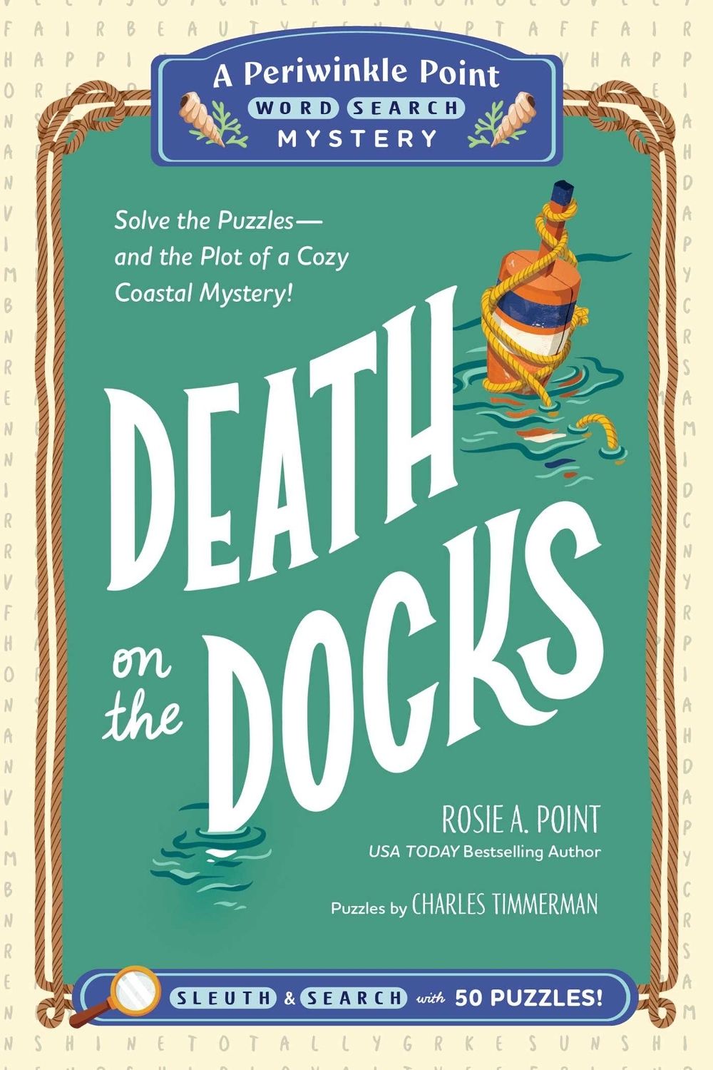 Death on the Docks: Book 2 by Rosie A. Point - ISBN: 9781507227800