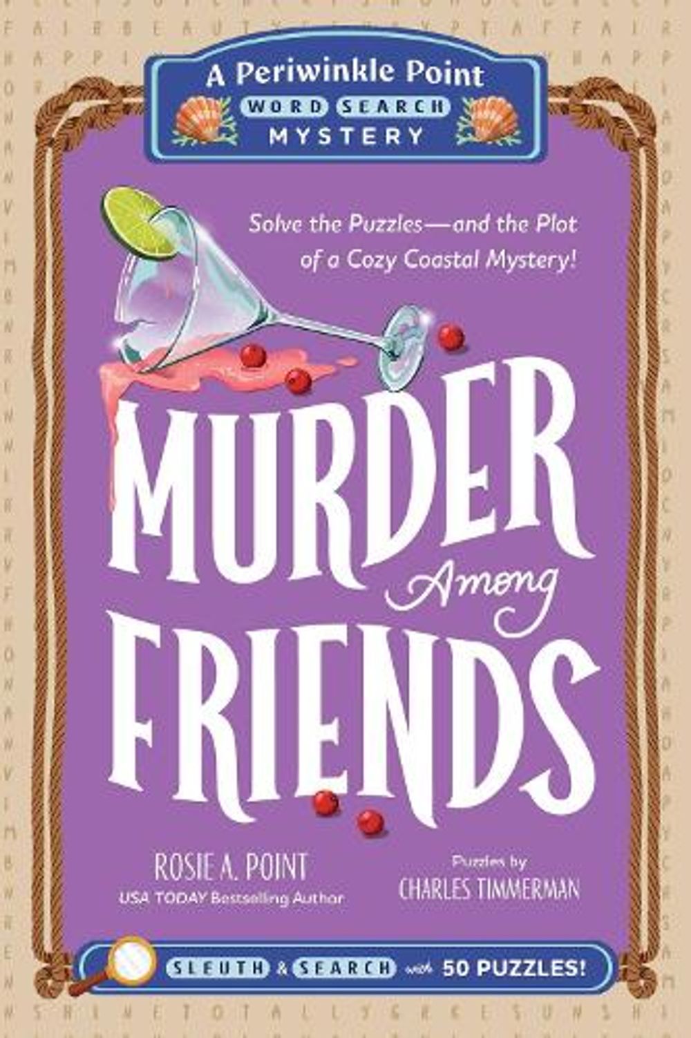 Murder Among Friends: Book 3 by Rosie A. Point - ISBN: 9781507228012
