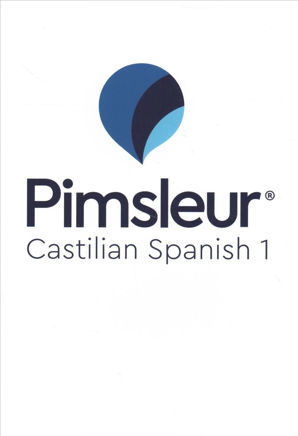 Pimsleur Spanish (Castilian) Level 1 CD by Pimsleur - ISBN: 9781508266440