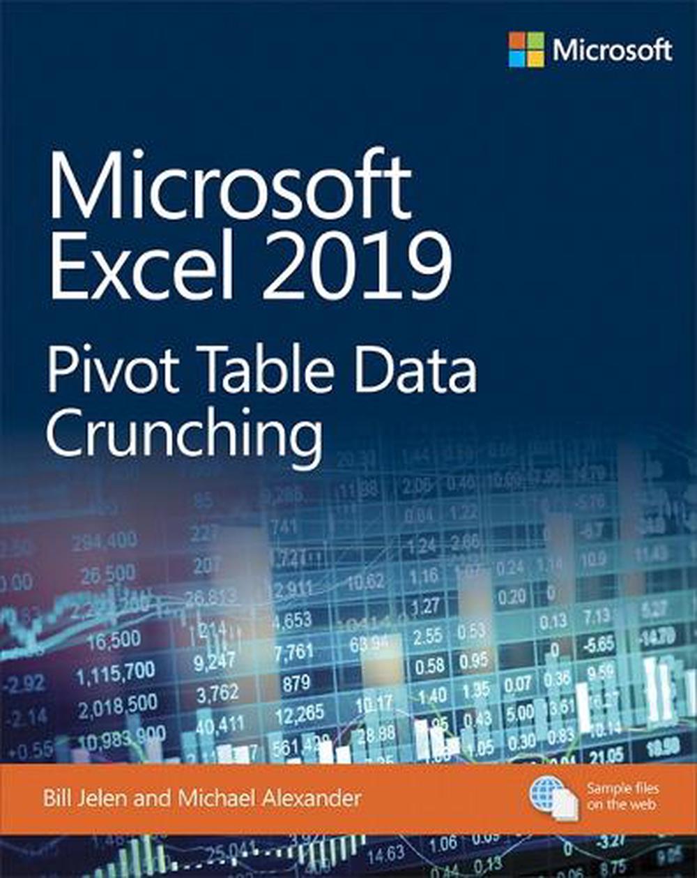 Microsoft Excel 2019 Pivot Table Data Crunching, 9781509307241