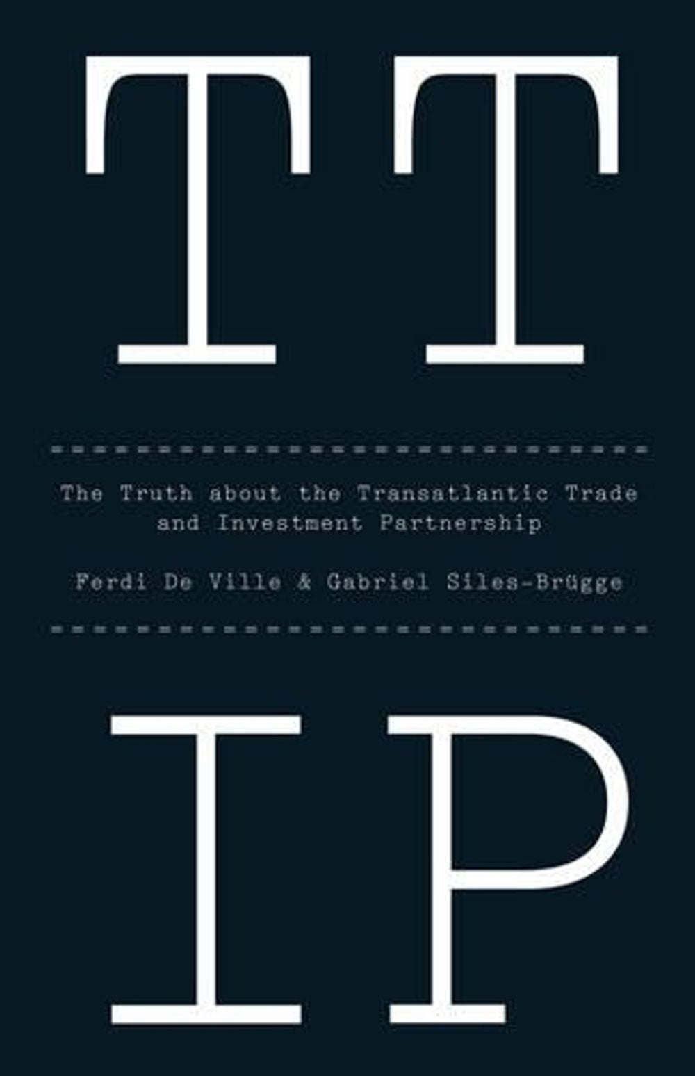 TTIP by Ferdi De Ville - ISBN: 9781509501021