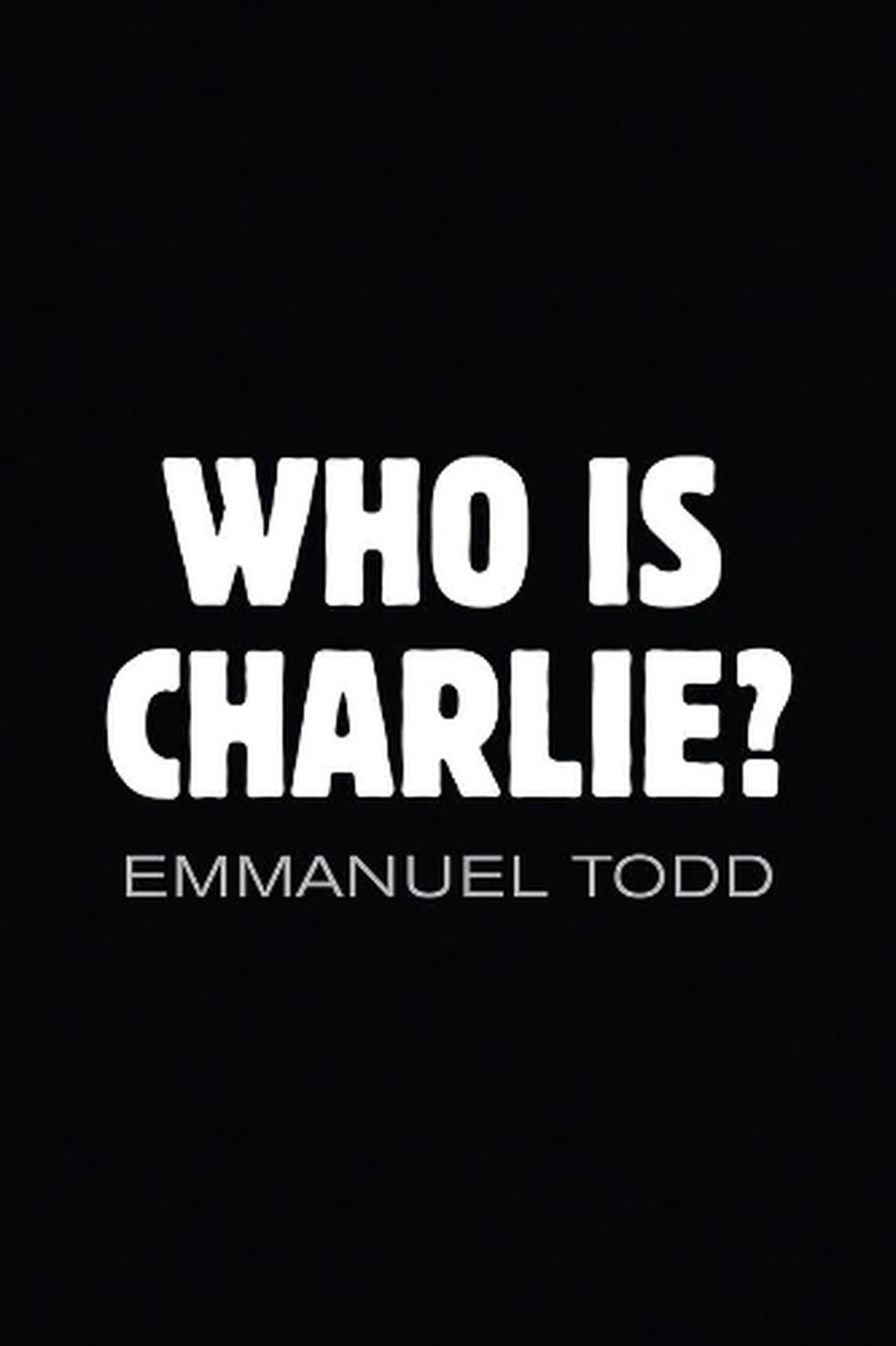 Who is Charlie?: Xenophobia and the New Middle Class, 9781509505777