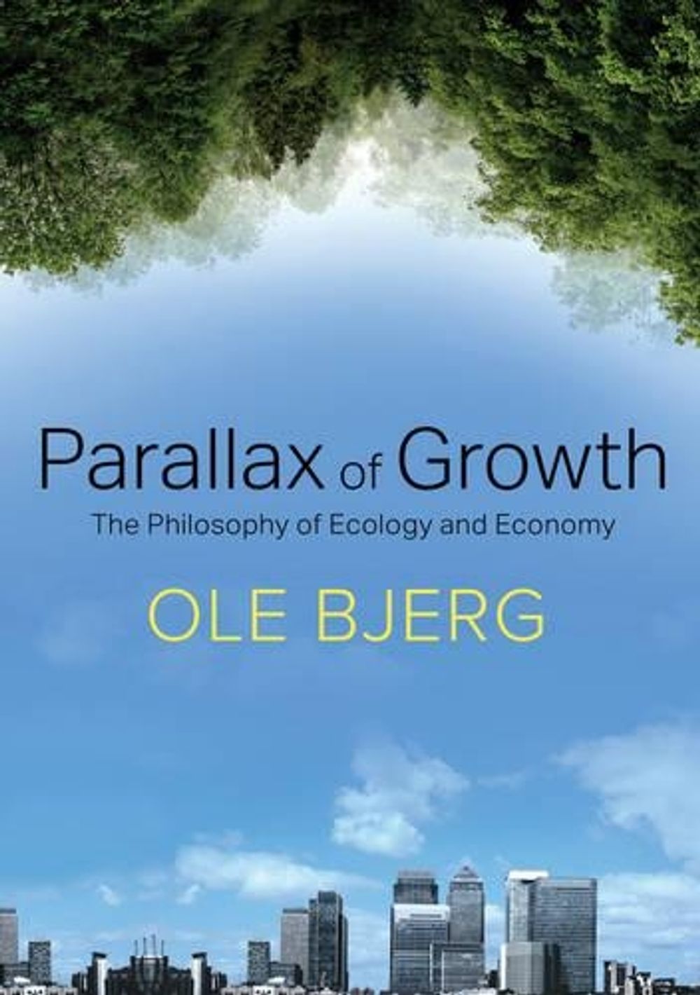 Parallax of Growth by Ole Bjerg - ISBN: 9781509506248