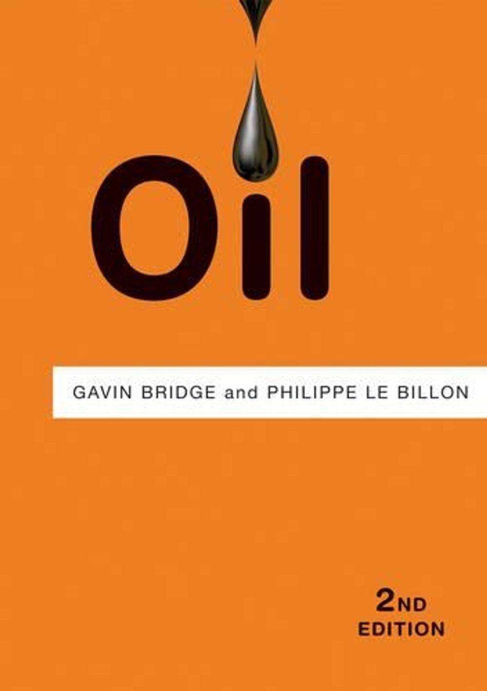 Oil, 2nd Edition by Gavin Bridge - ISBN: 9781509511730