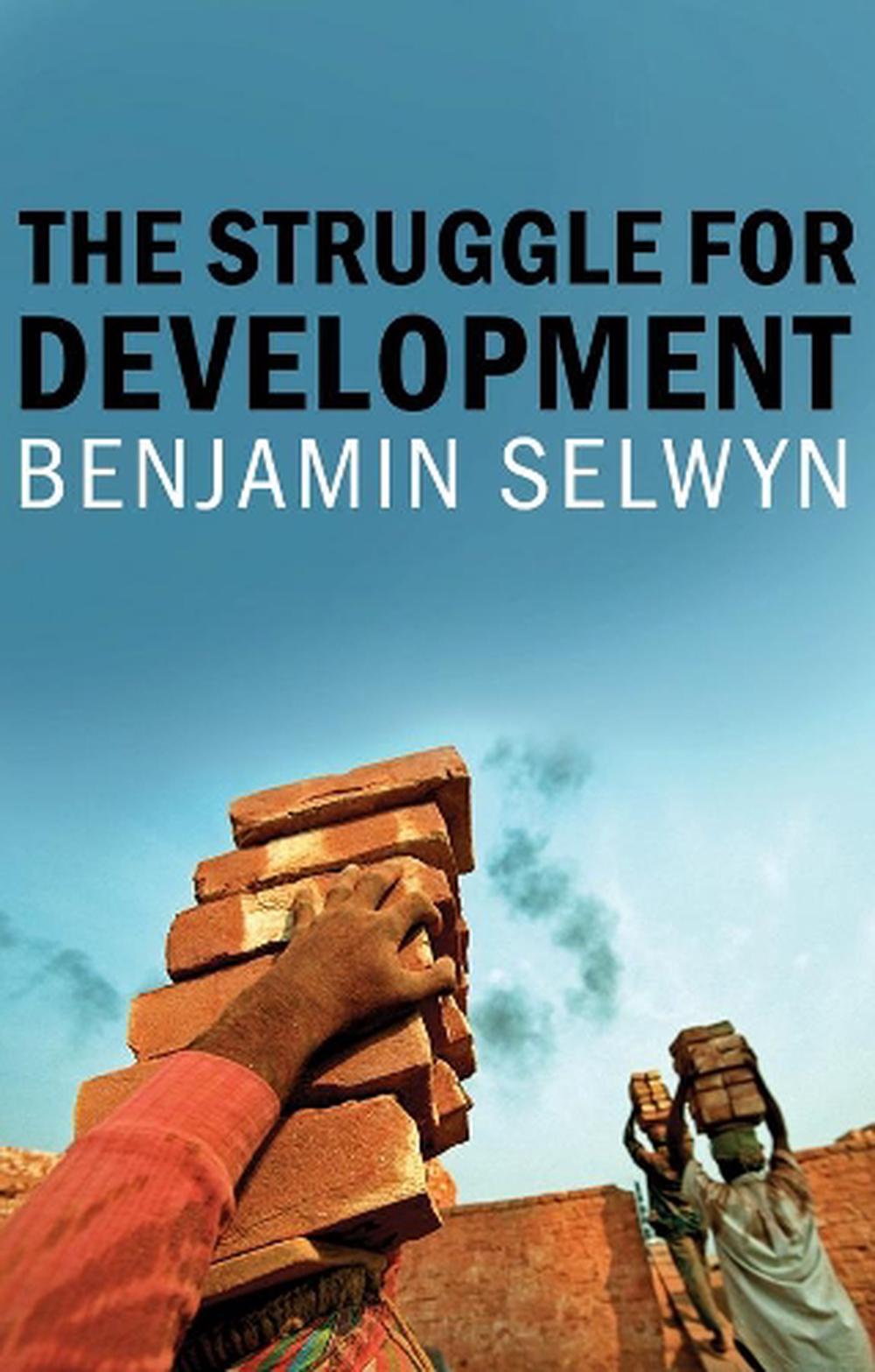 The Struggle for Development, 9781509512799