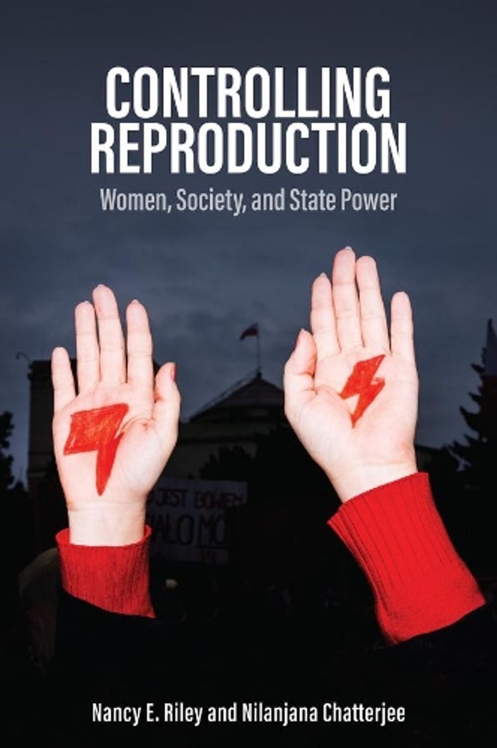 Controlling Reproduction by Nancy E. Riley, Hardcover, 9781509539918 ...