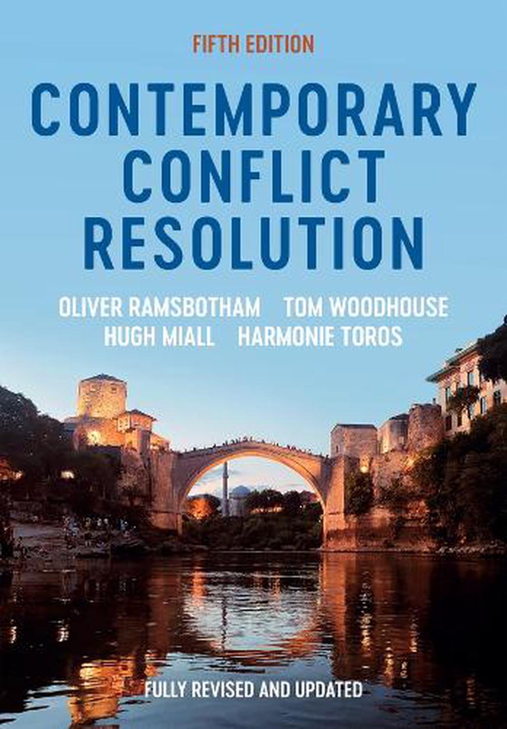Contemporary Conflict Resolution, 9781509557585