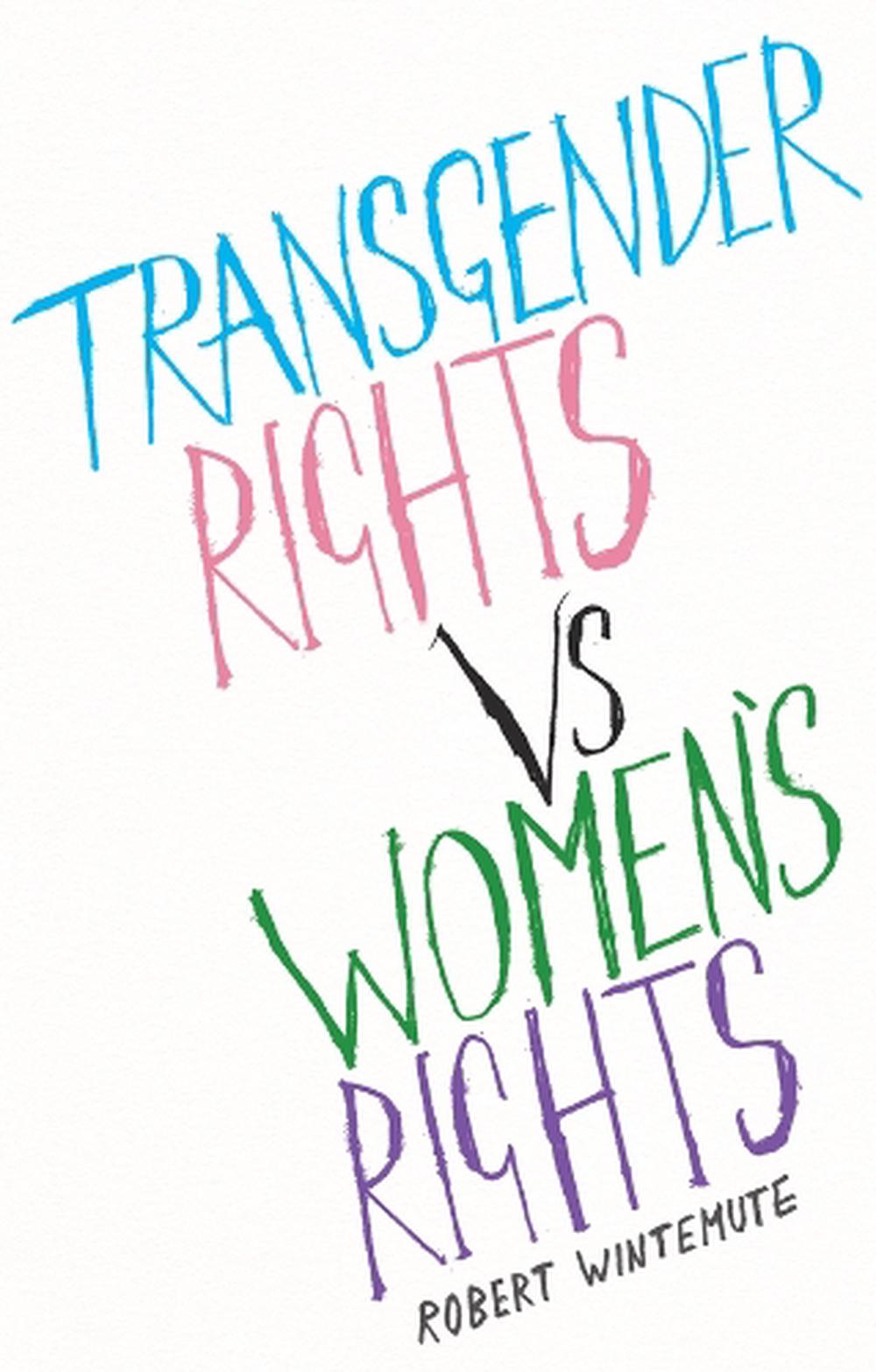 Transgender Rights vs Women's Rights, 9781509560752