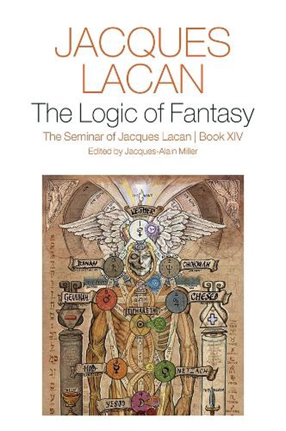The Logic of Fantasy:, 9781509561346