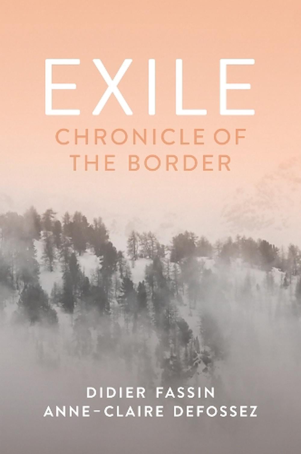 Exile by Didier Fassin - ISBN: 9781509568598