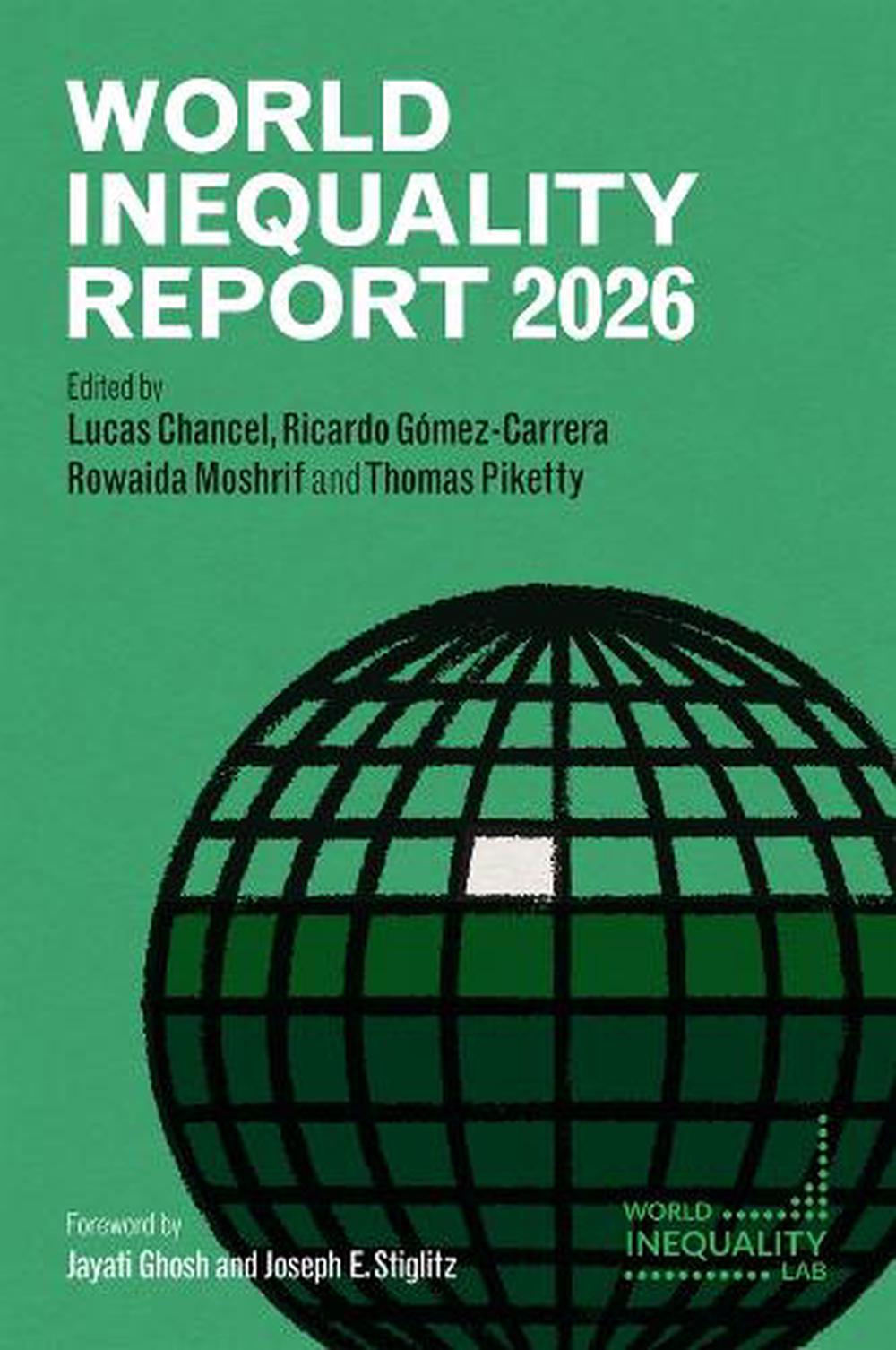 World Inequality Report 2026 by Lucas Chancel, Hardcover, 9781509574865 ...