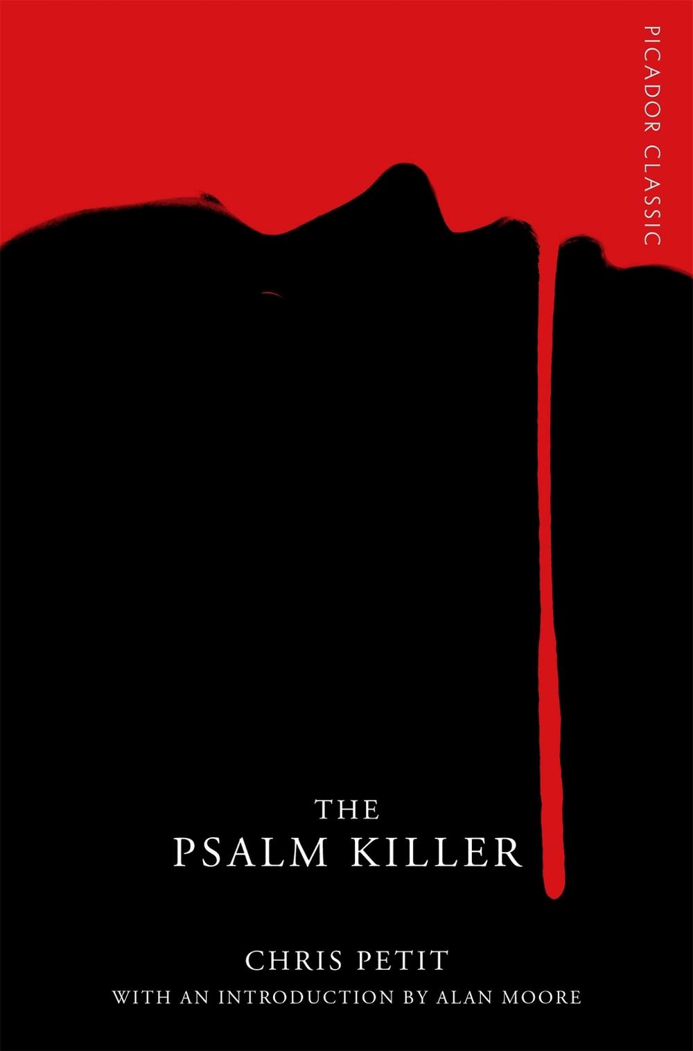 The Psalm Killer by Chris Petit - ISBN: 9781509801169