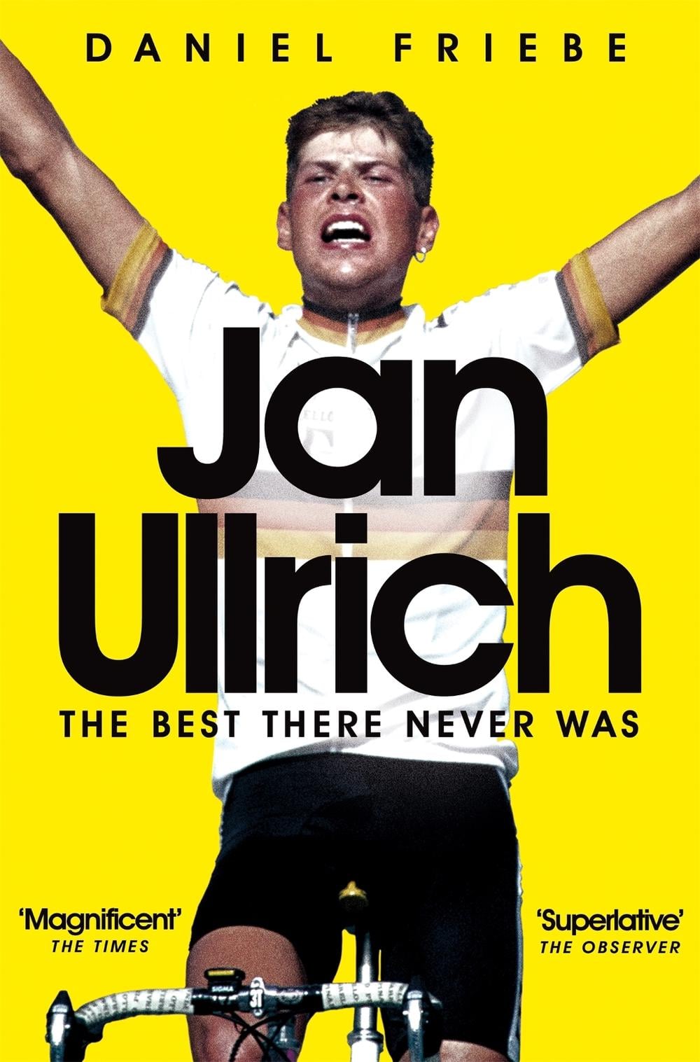 Jan Ullrich by Daniel Friebe - ISBN: 9781509801589