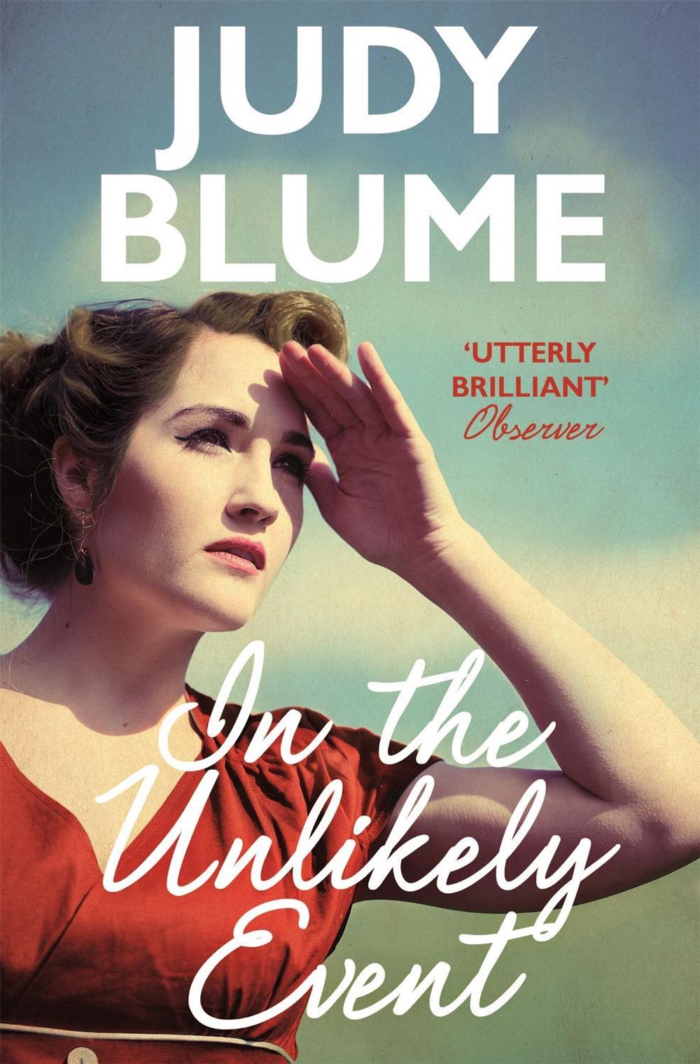 In the Unlikely Event by Judy Blume - ISBN: 9781509801671
