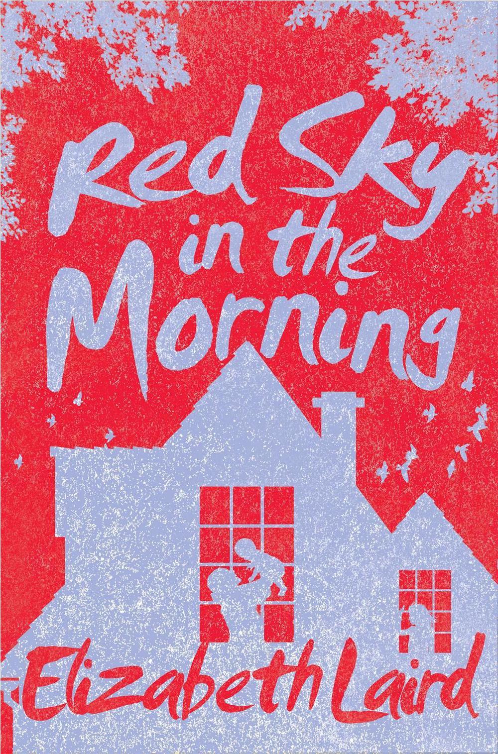 Red Sky in the Morning by Elizabeth Laird - ISBN: 9781509802937