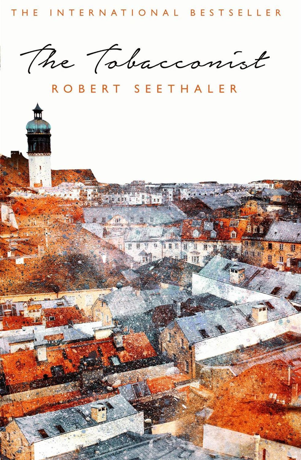 The Tobacconist by Robert Seethaler - ISBN: 9781509806591