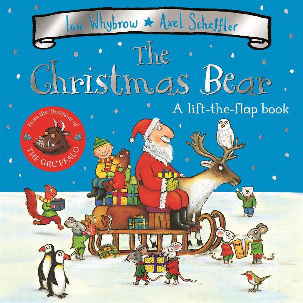 The Christmas Bear by Ian Whybrow - ISBN: 9781509806966
