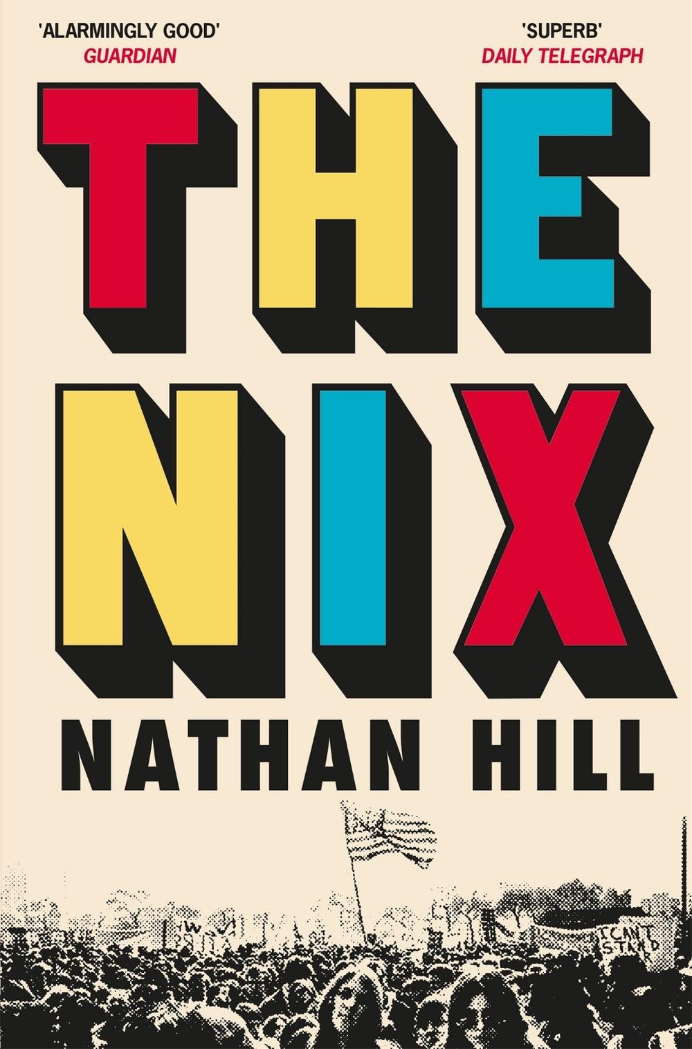 The Nix by Nathan Hill - ISBN: 9781509807857