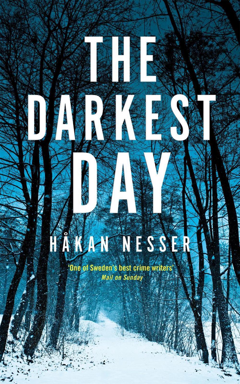 The Darkest Day by Håkan Nesser - ISBN: 9781509809318