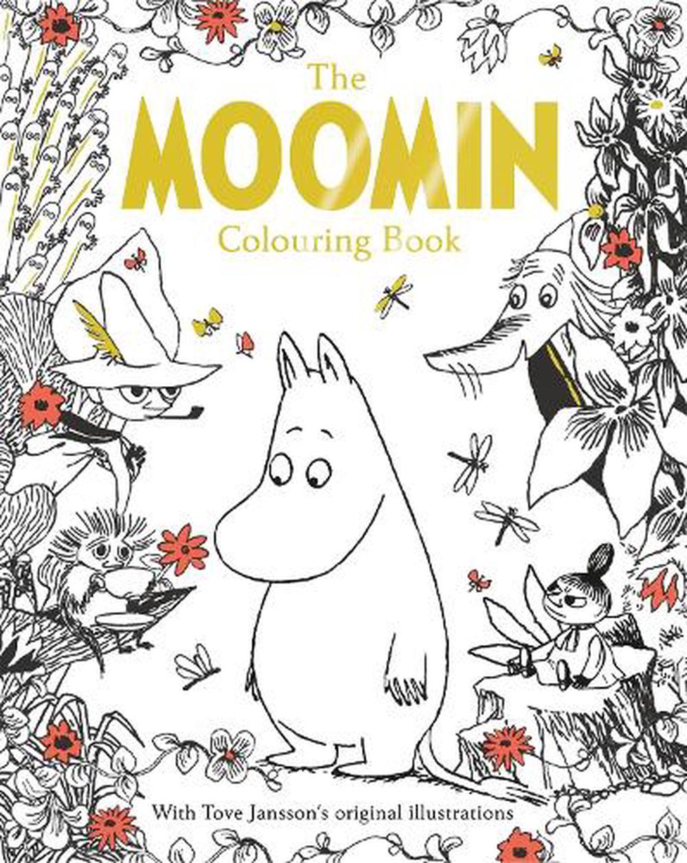 Download The Moomin Colouring Book By Macmillan Adult S Books Paperback 9781509810024 Buy Online At Moby The Great