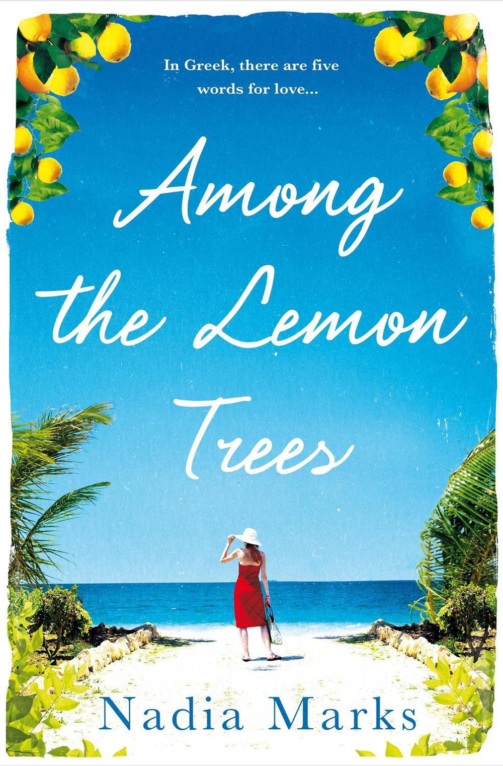 Among the Lemon Trees by Nadia Marks - ISBN: 9781509815715