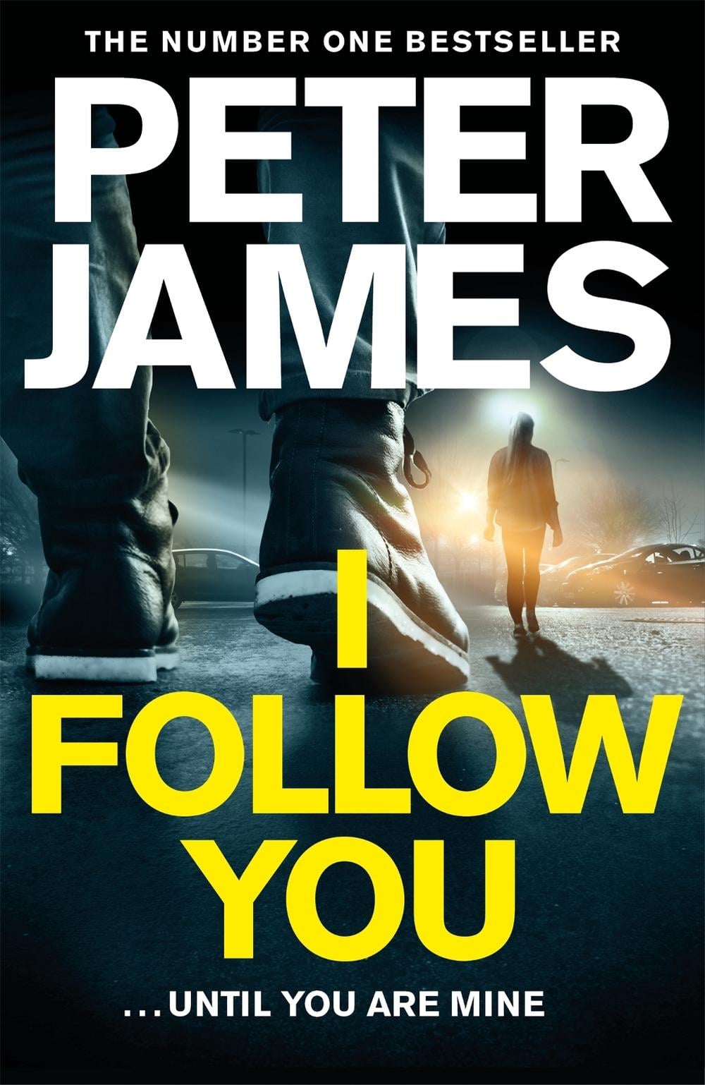 I Follow You by Peter James - ISBN: 9781509816309