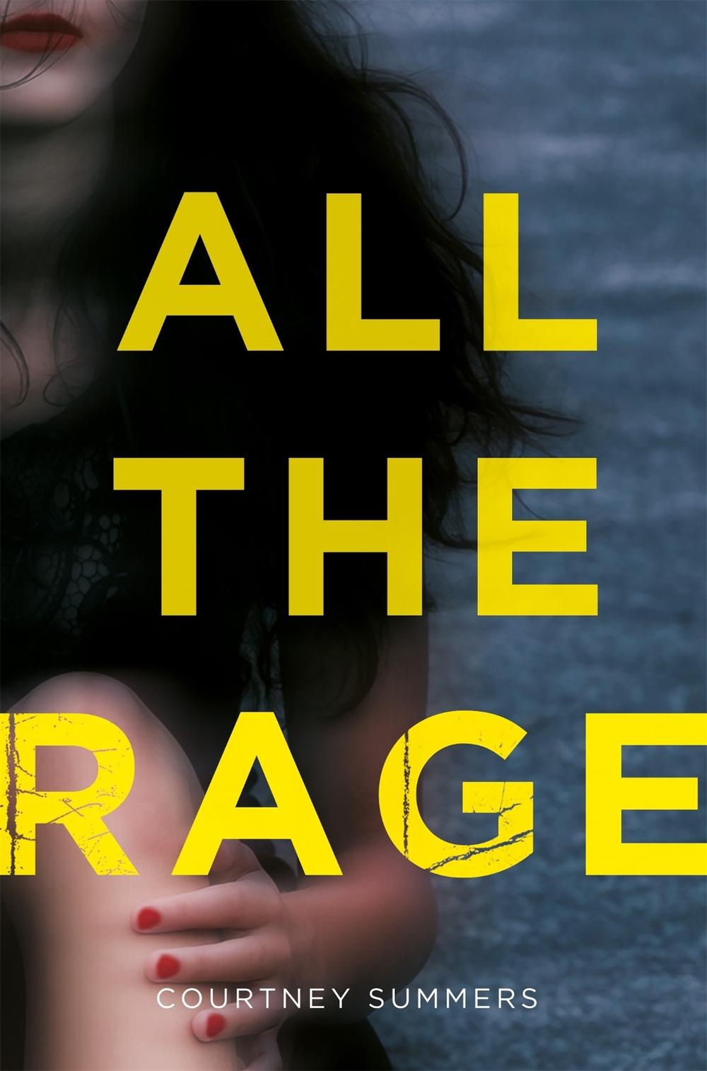 All the Rage by Courtney Summers - ISBN: 9781509817597