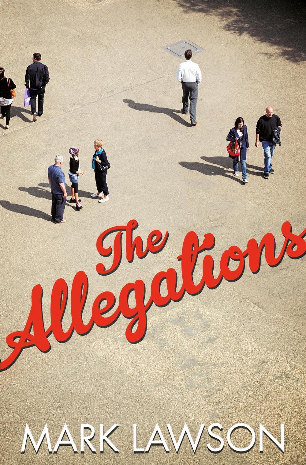 The Allegations by Mark Lawson - ISBN: 9781509820900