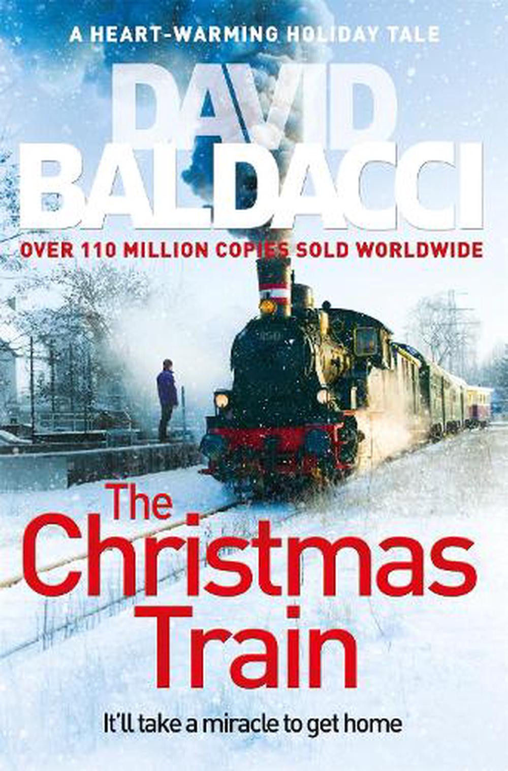 Christmas Train by David Baldacci, Paperback, 9781509821686 Buy