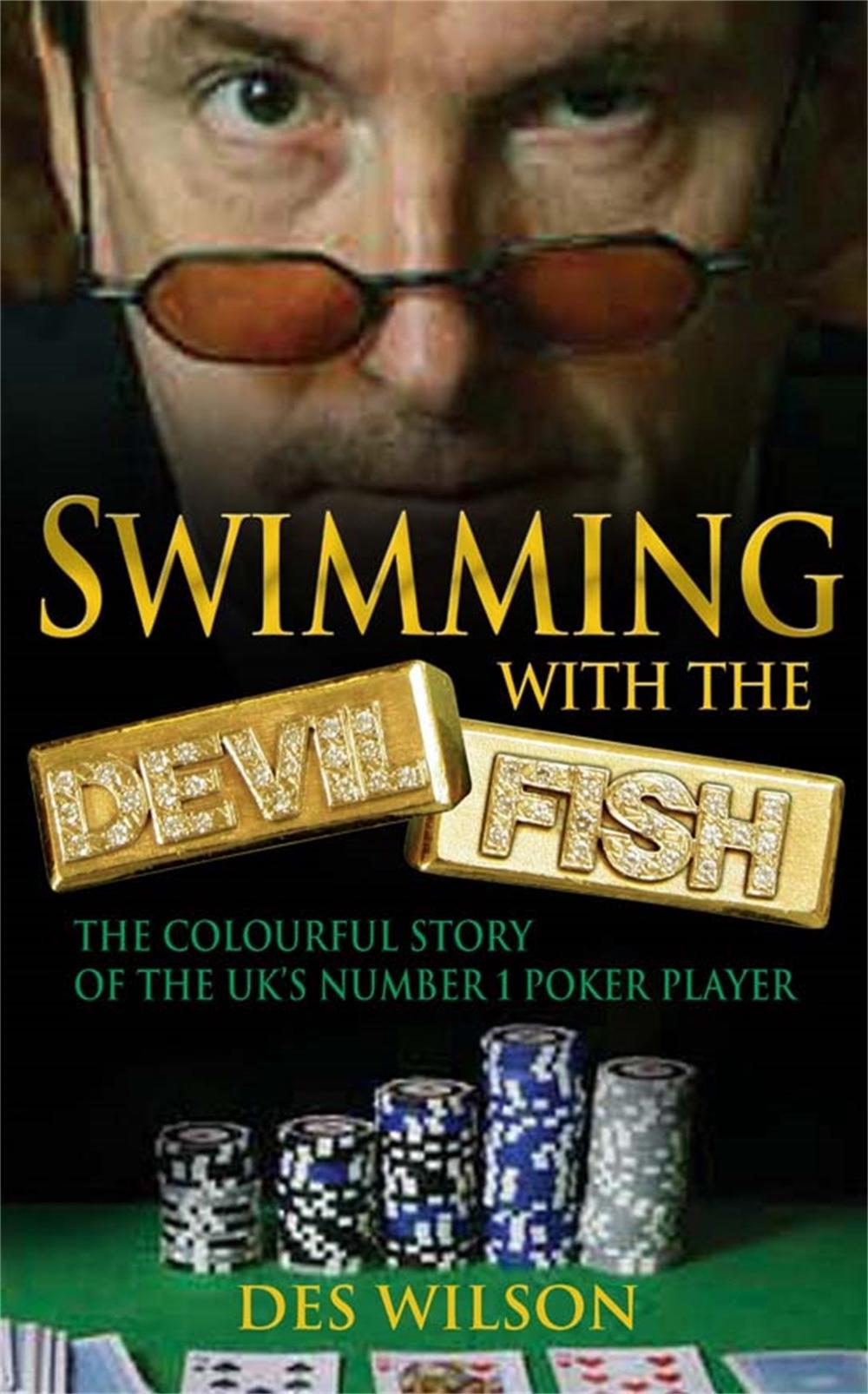 Swimming With The Devilfish, 9781509823178