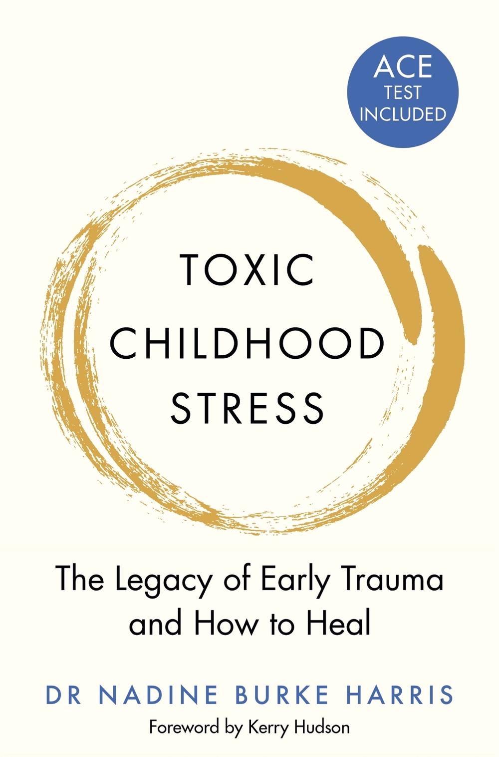 Toxic Childhood Stress, 9781509823987