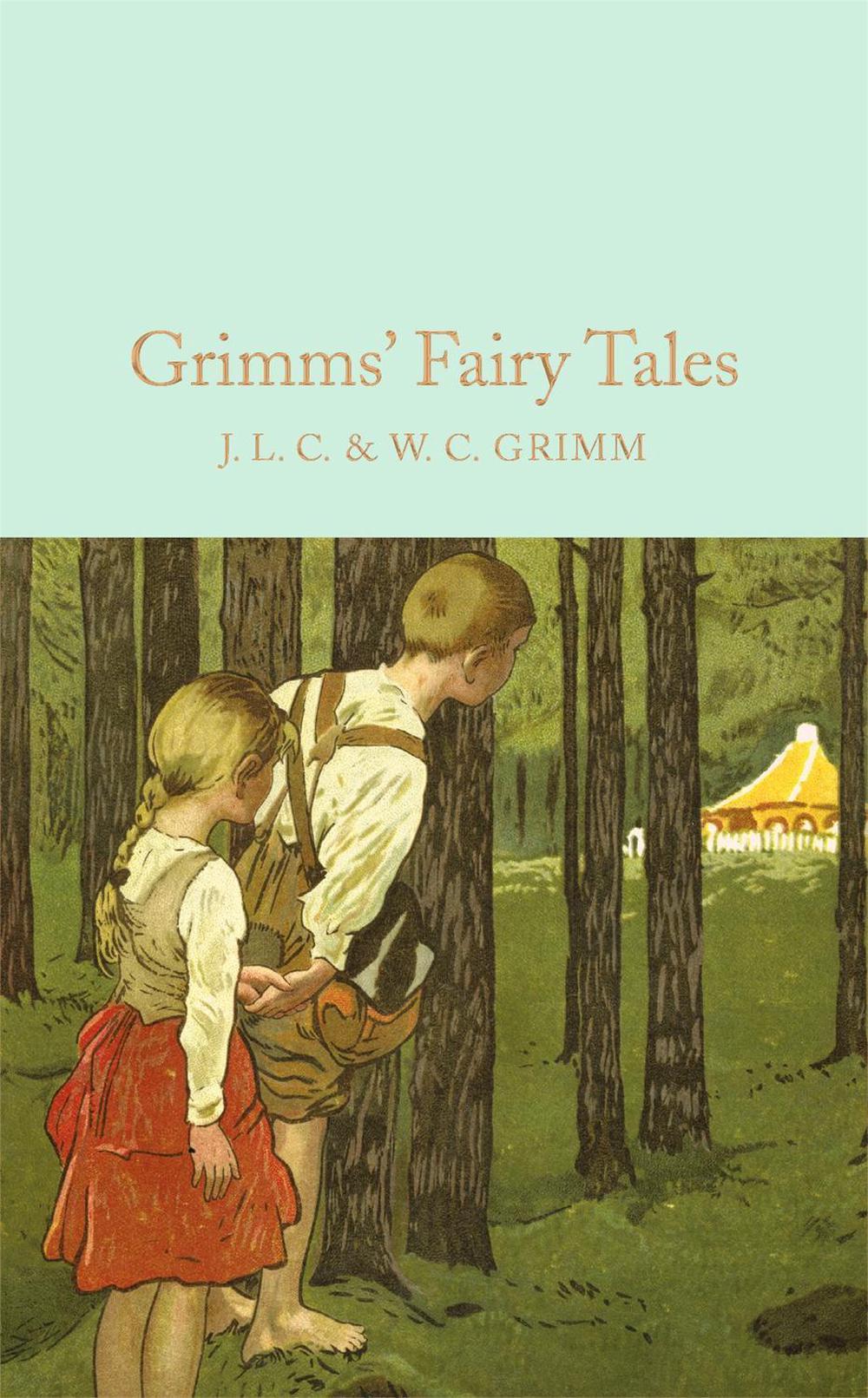 Grimms' Fairy Tales by Brothers Grimm - ISBN: 9781509826667
