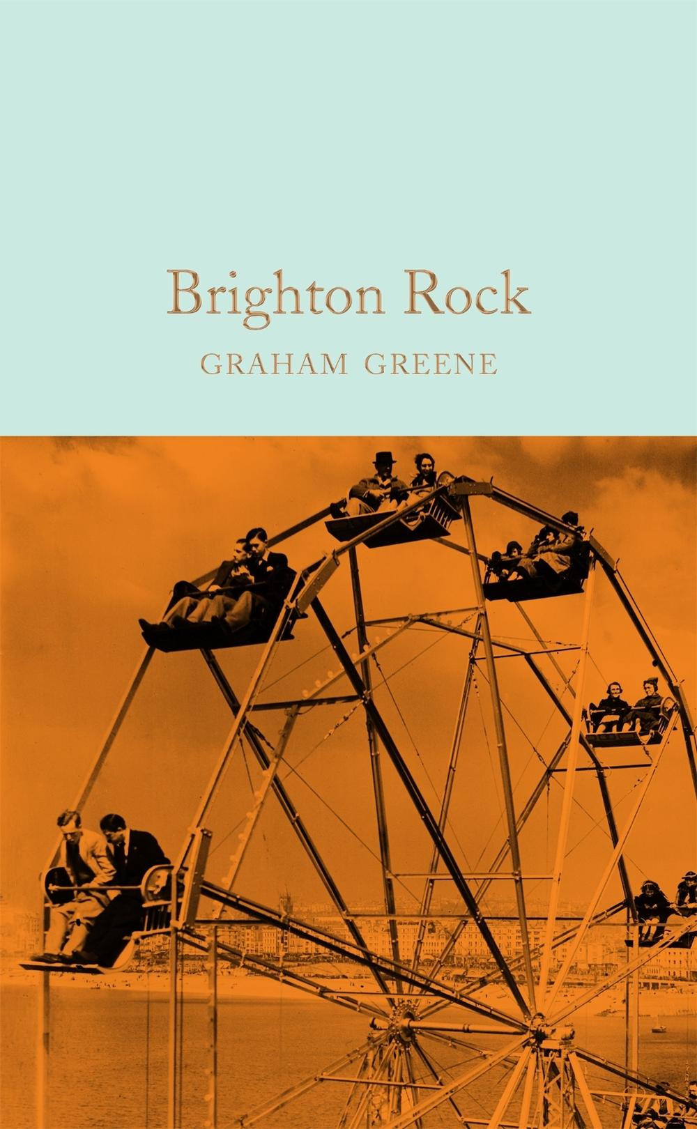 Brighton Rock by Graham Greene - ISBN: 9781509828029