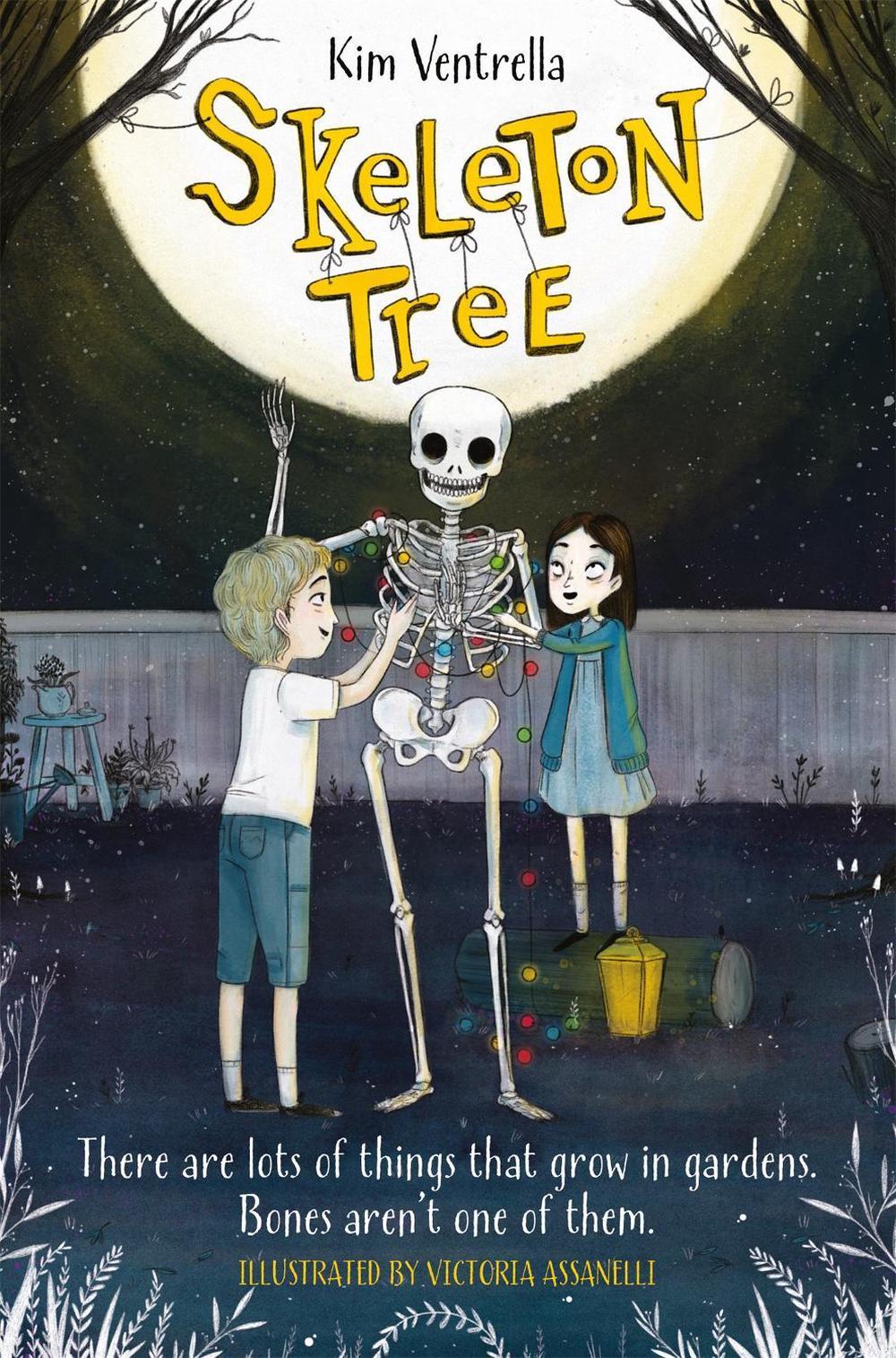 Skeleton Tree by Kim Ventrella - ISBN: 9781509828678