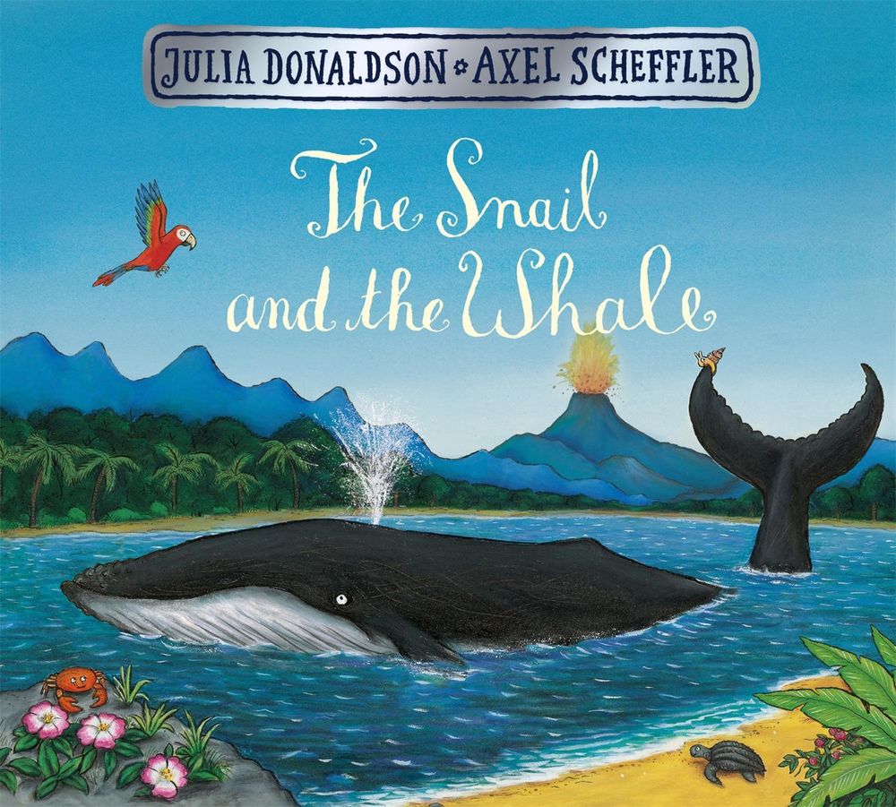 The Snail and the Whale by Julia Donaldson - ISBN: 9781509830442