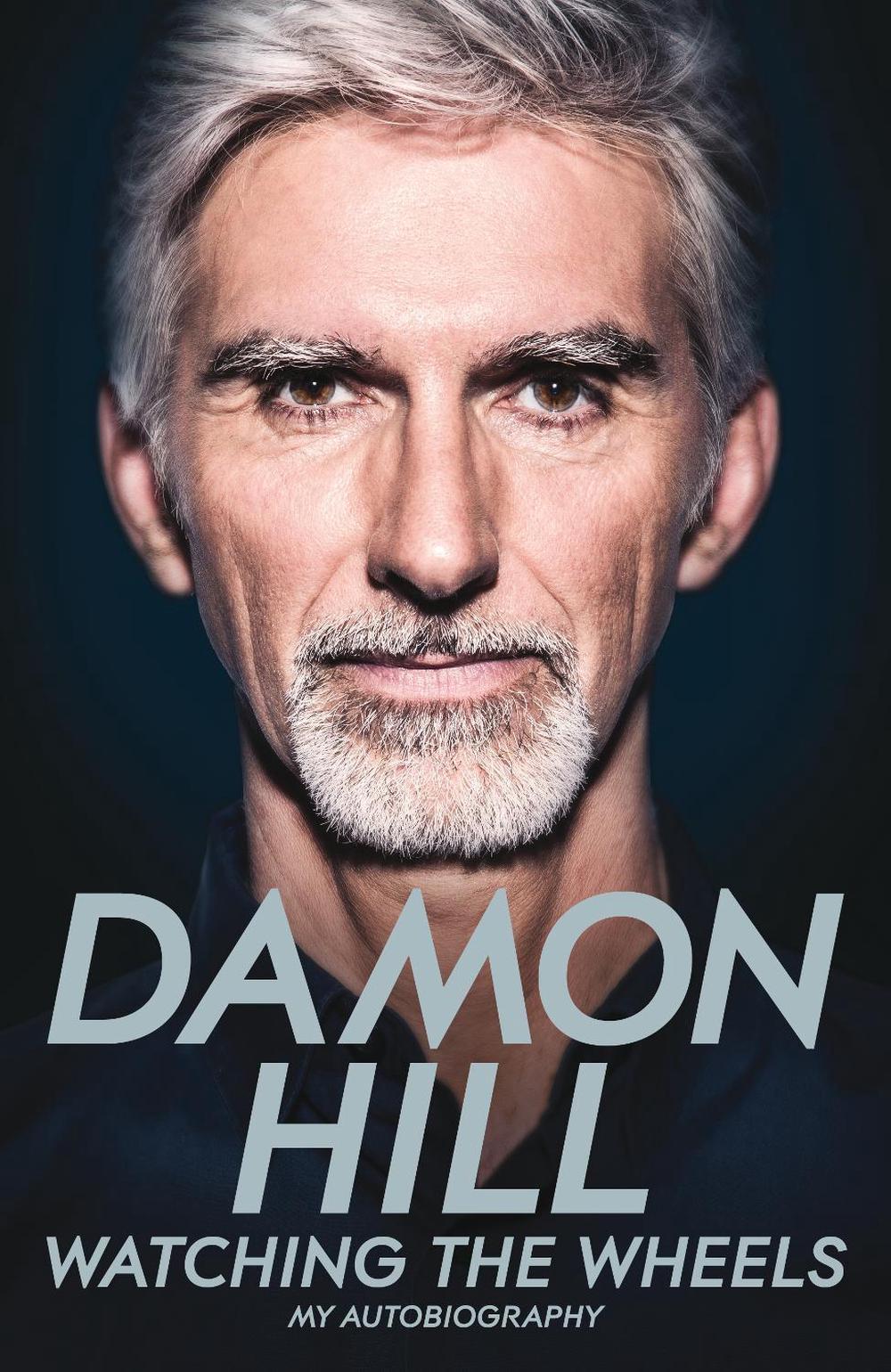 Watching The Wheels by Hill Damon - ISBN: 9781509831913