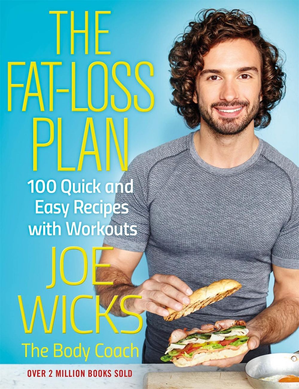 The Fat-Loss Plan by Joe Wicks - ISBN: 9781509836079