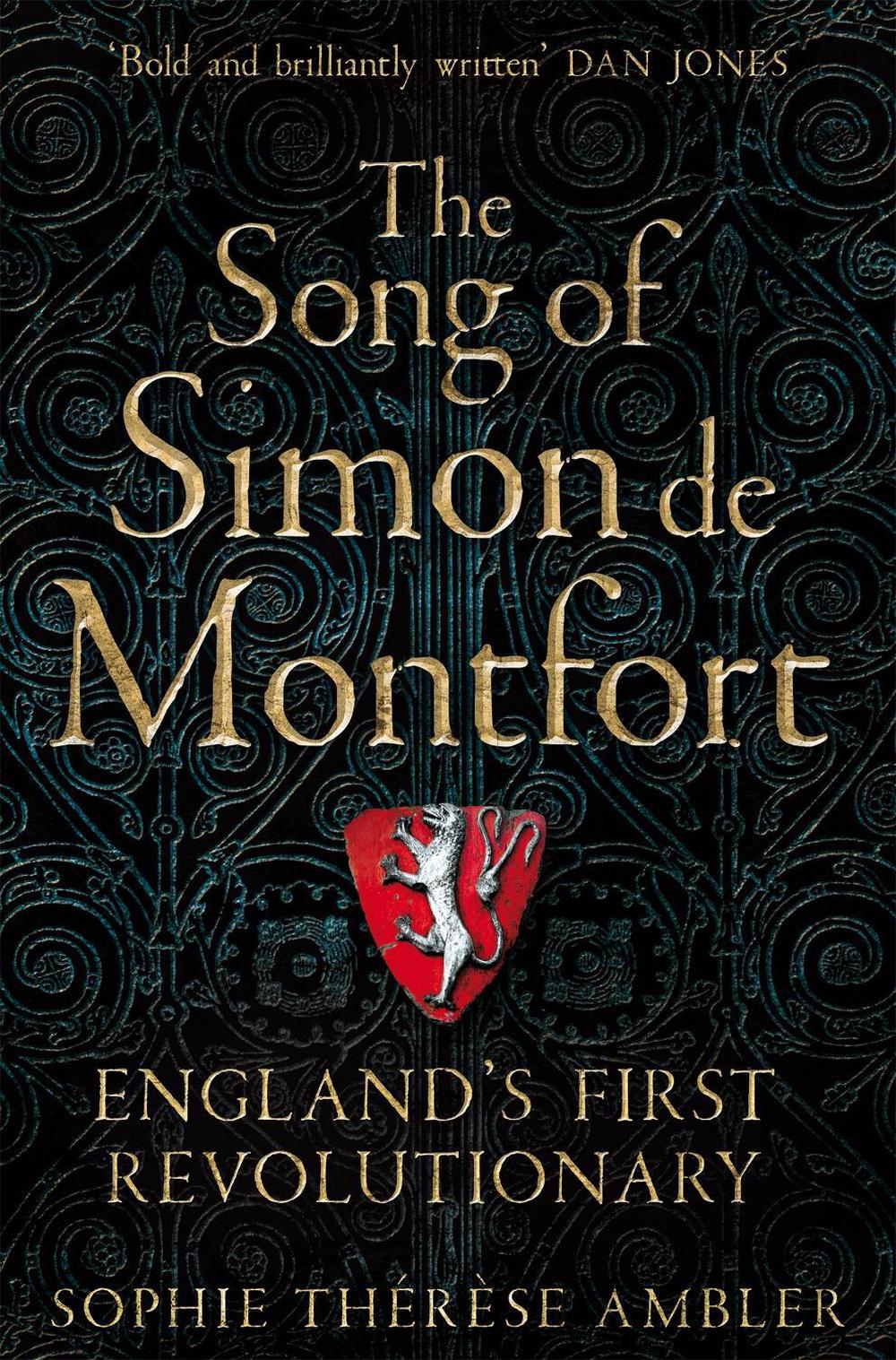 The Song of Simon de Montfort by Sophie Thérèse Ambler - ISBN: 9781509837632