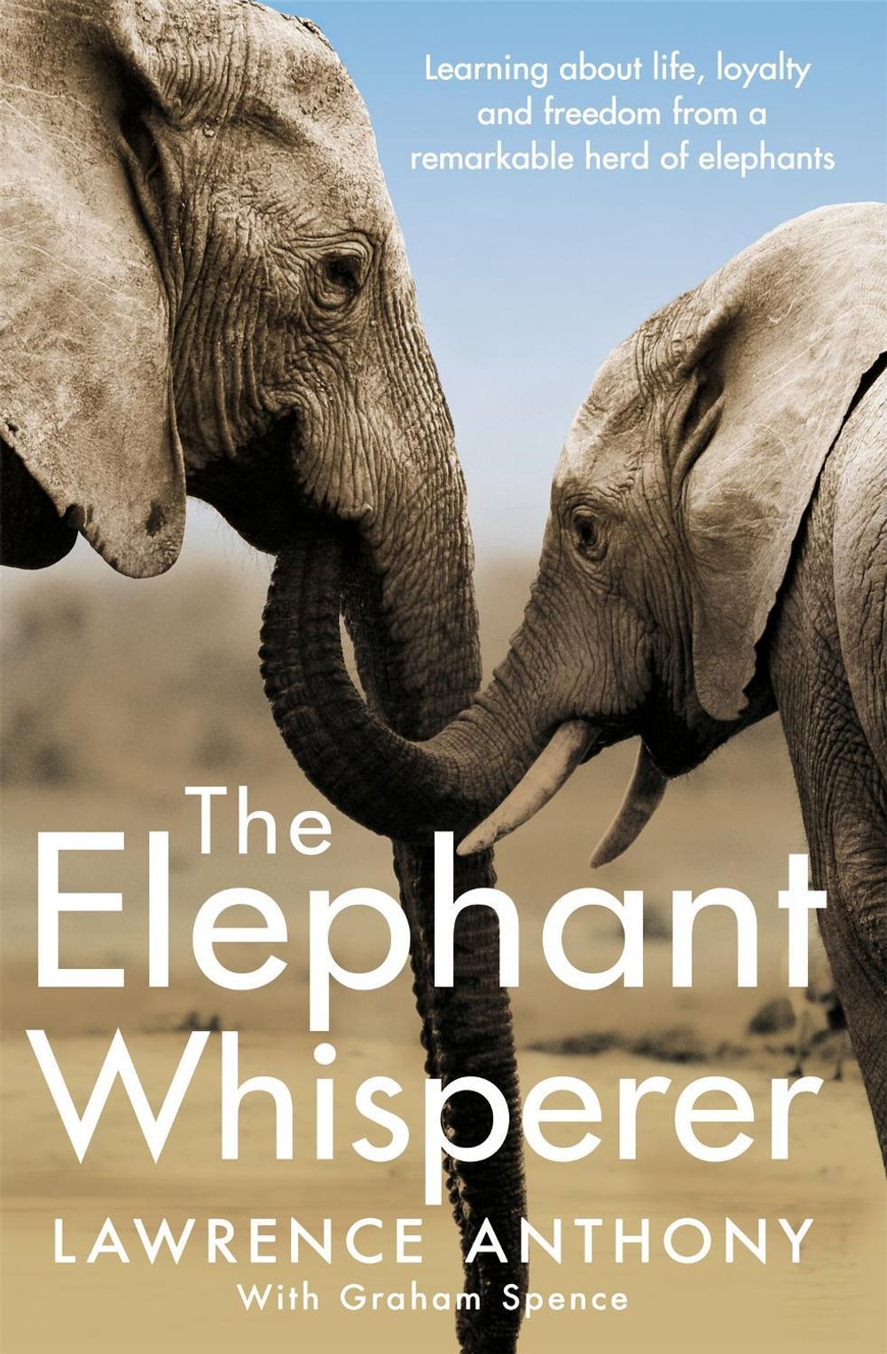 The Elephant Whisperer by Graham Spence - ISBN: 9781509838530