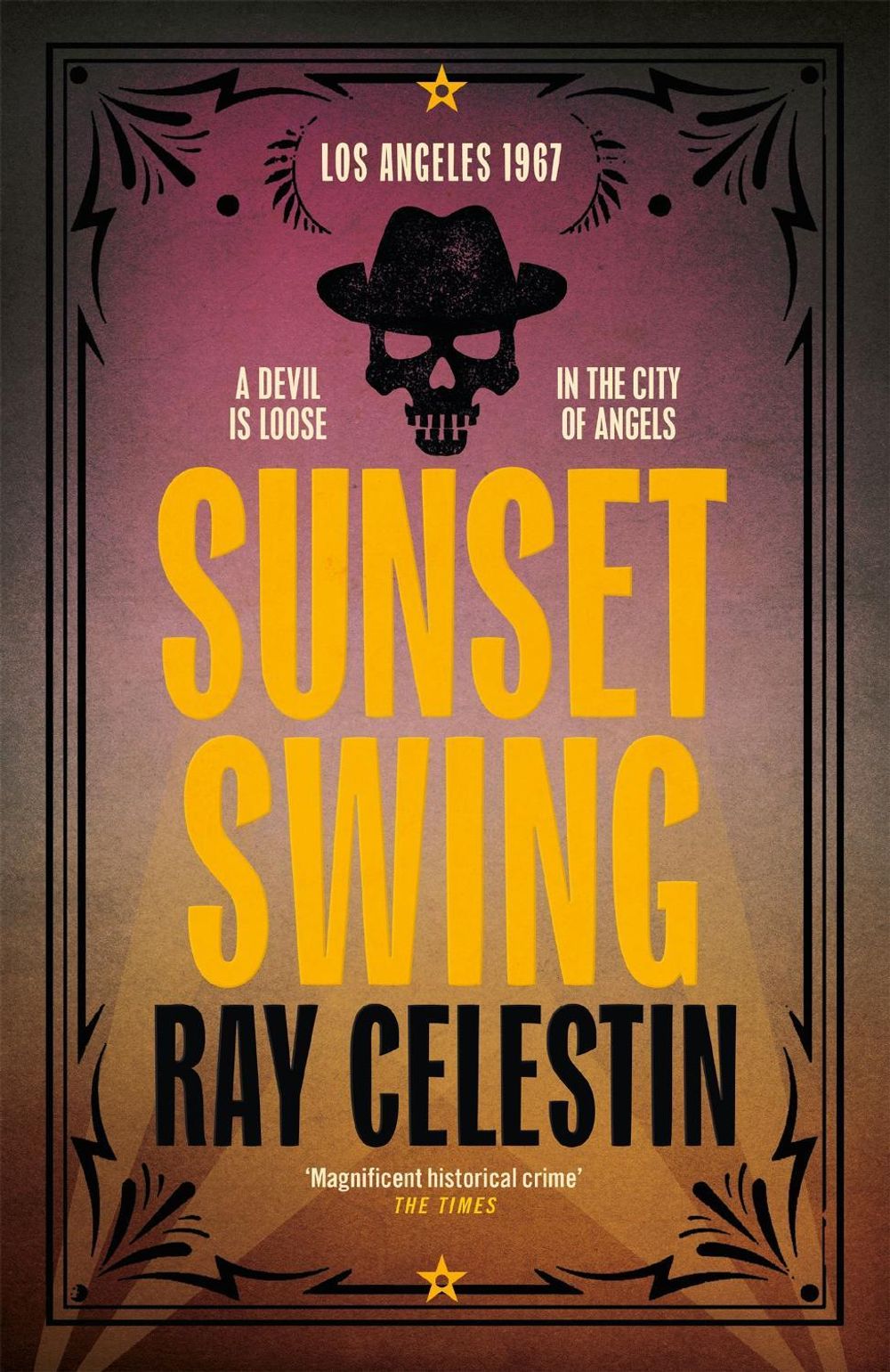 Sunset Swing by Ray Celestin - ISBN: 9781509839001