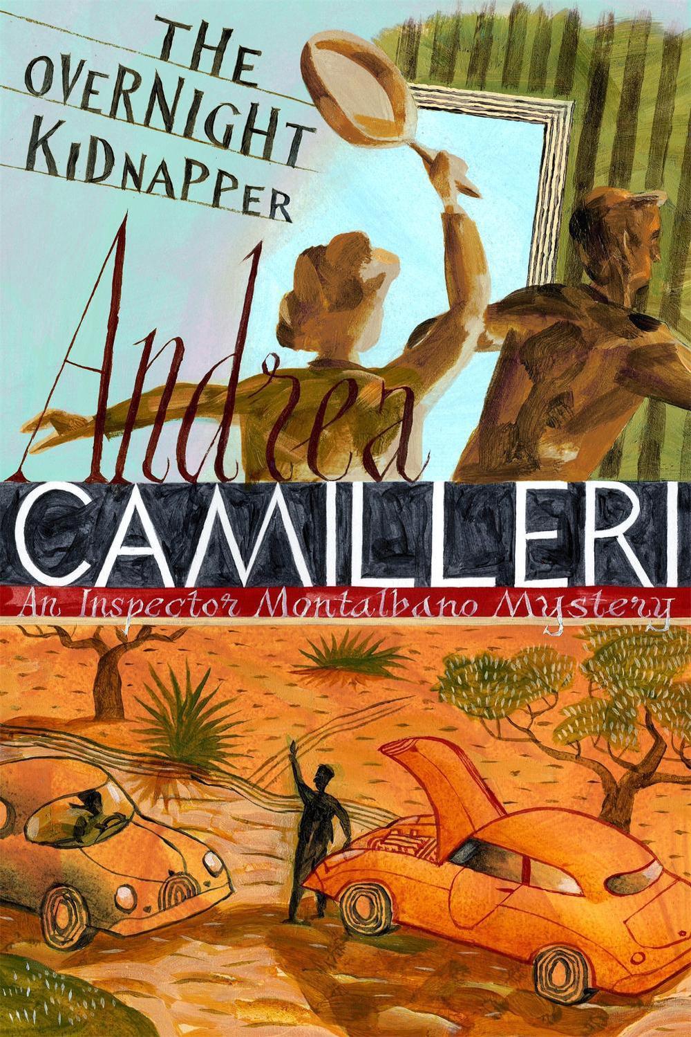 The Overnight Kidnapper by Andrea Camilleri - ISBN: 9781509840823