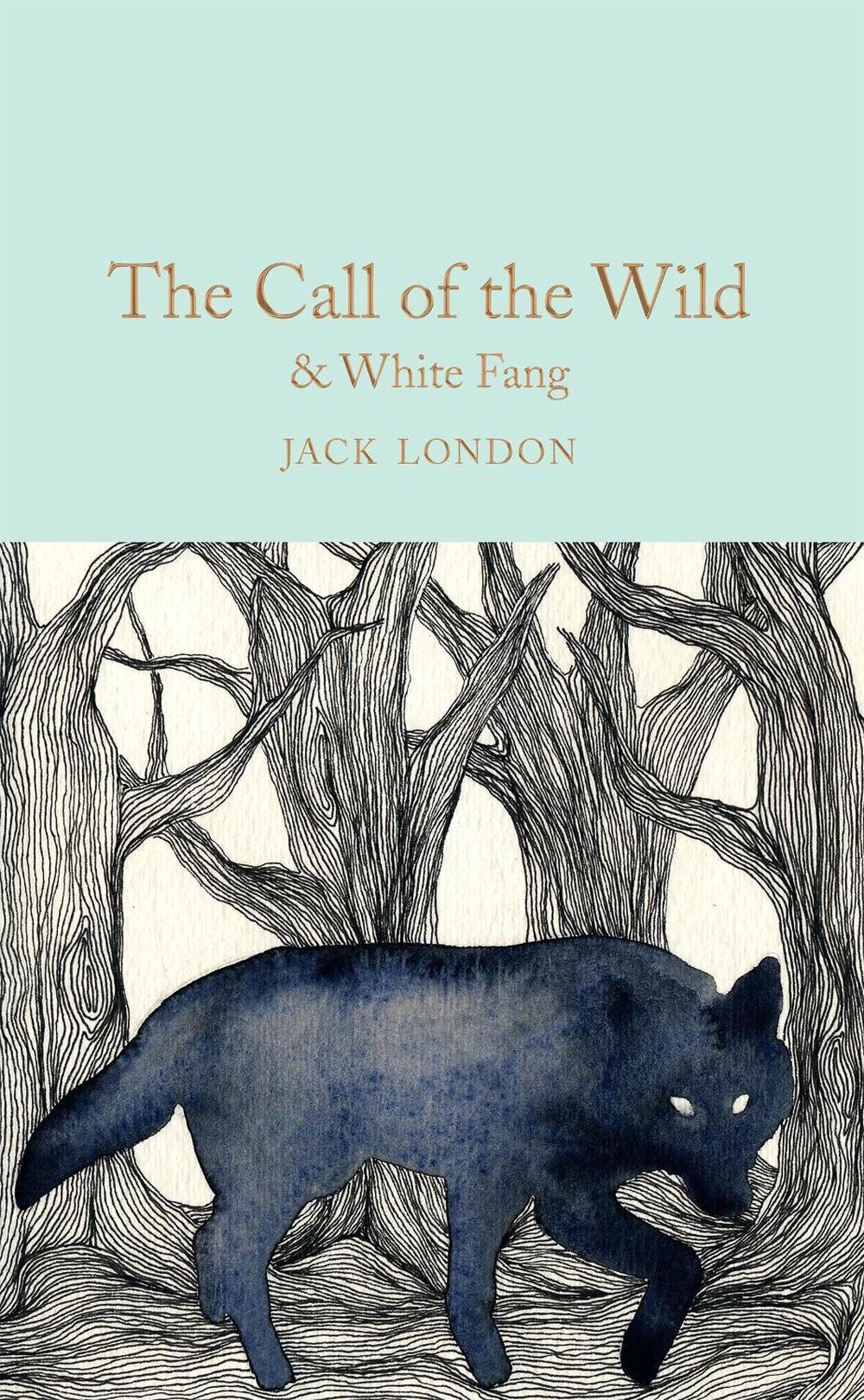 White Fang by Jack London White Fang by Jack London