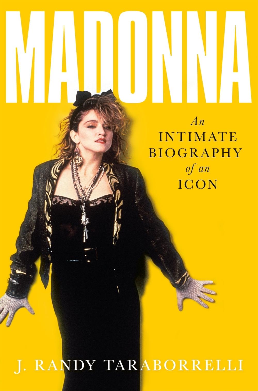 Madonna by J. Randy Taraborrelli - ISBN: 9781509842803