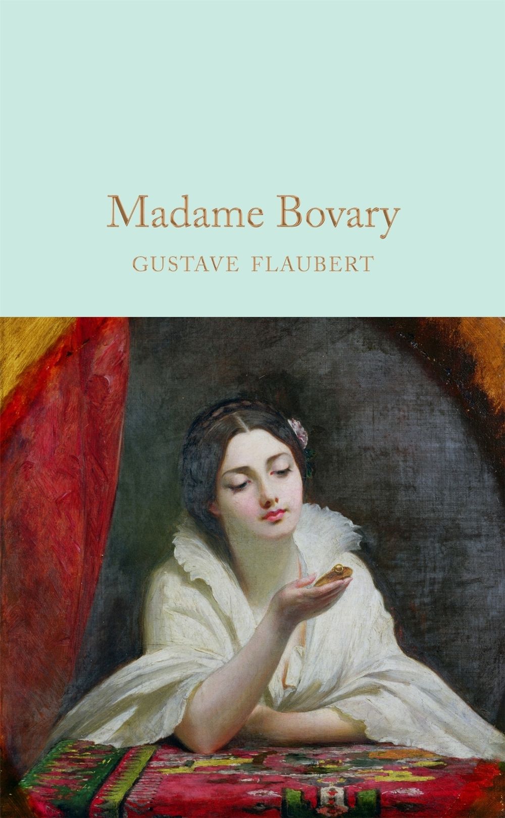 Madame Bovary by Gustave Flaubert - ISBN: 9781509842889