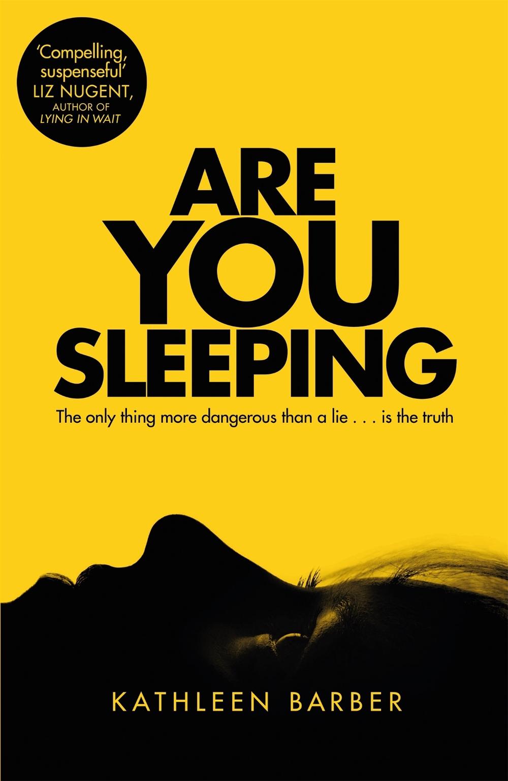 Are You Sleeping by Kathleen Barber - ISBN: 9781509842988