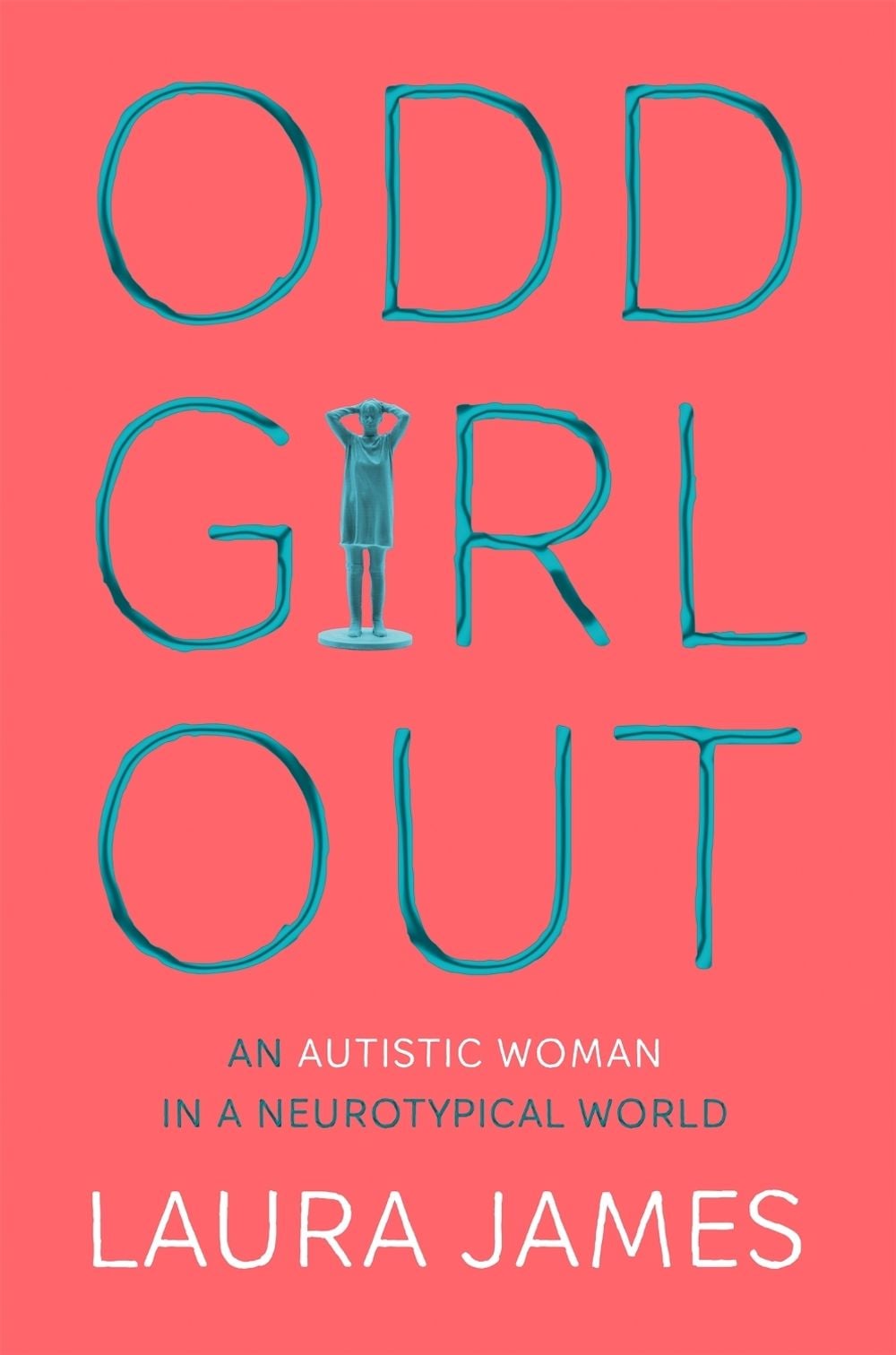 Odd Girl Out by Laura James - ISBN: 9781509843824